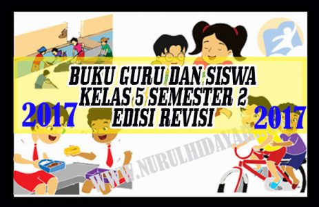 Buku Guru Dan Siswa K13 Revisi 2017 KELAS 5 Semester 2