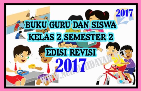 Buku Guru Dan Siswa K13 Revisi 2017 Kelas 2 Semester 2