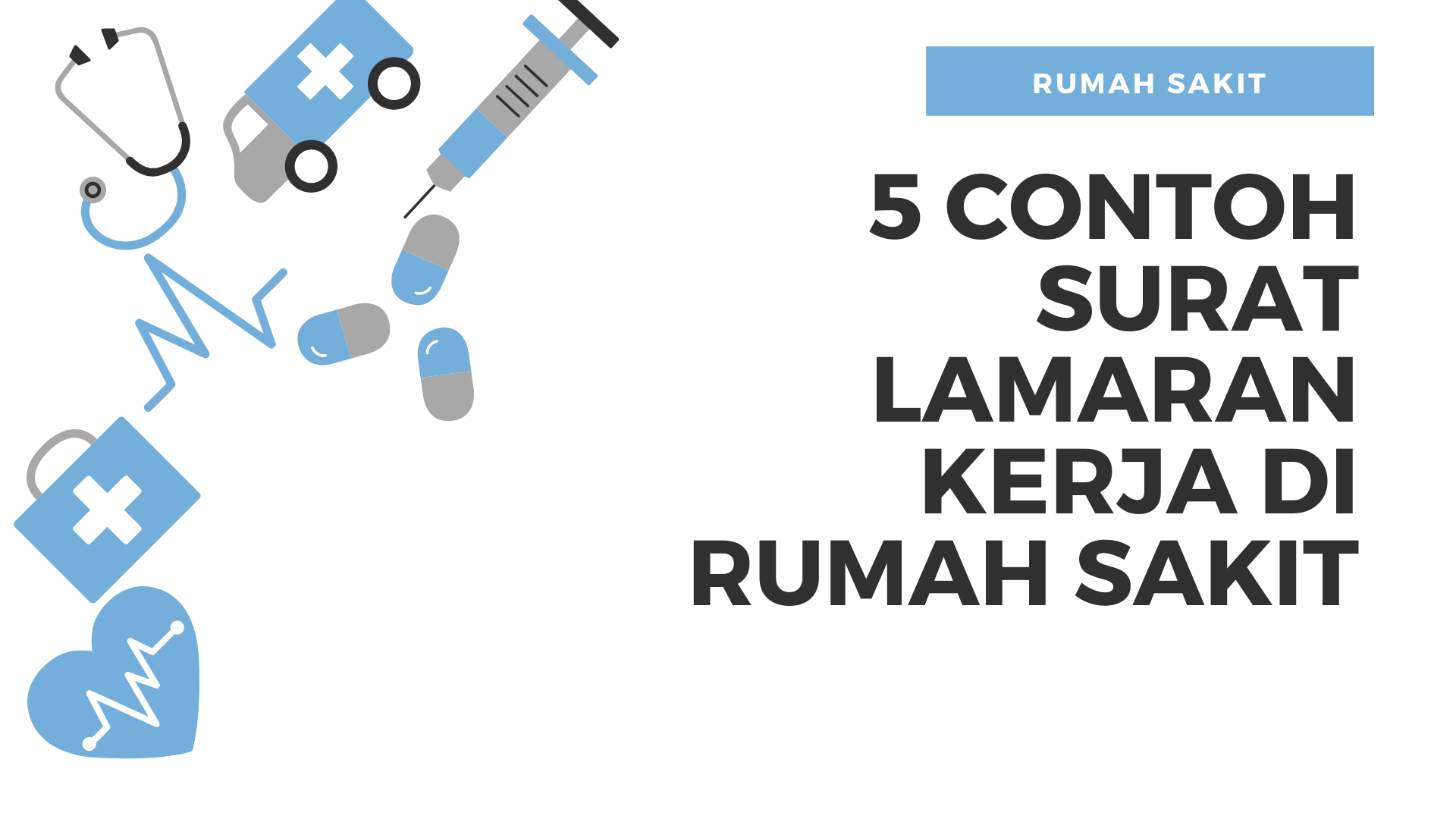 Contoh Surat Lamaran Kerja Di Rumah Sakit