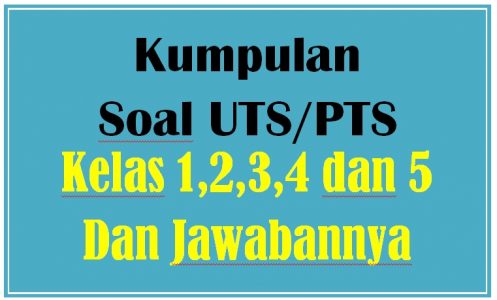 Kumpulan Soal UTS Tematik SD Semester 2