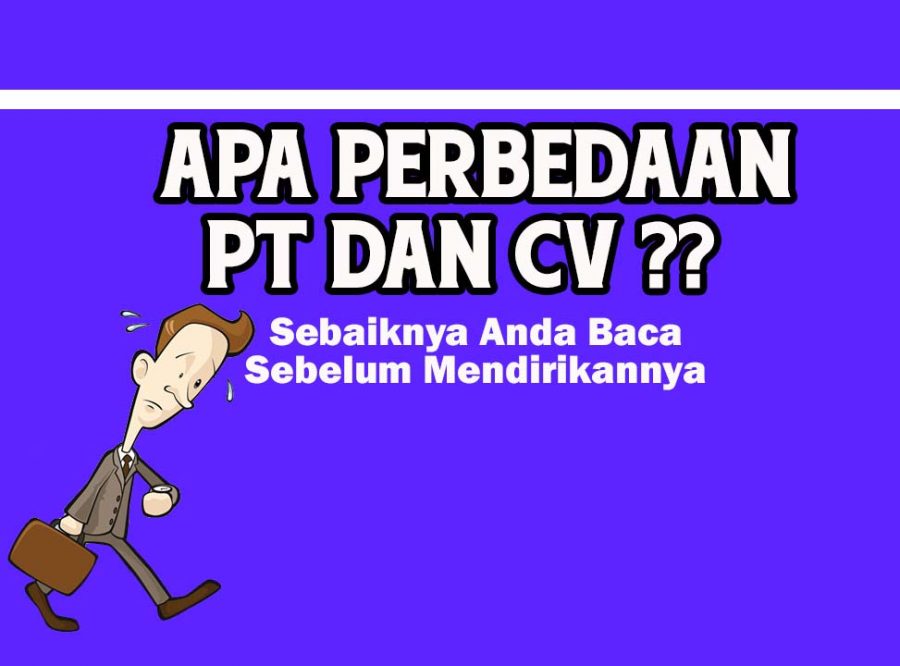 Perbedaan CV dan PT