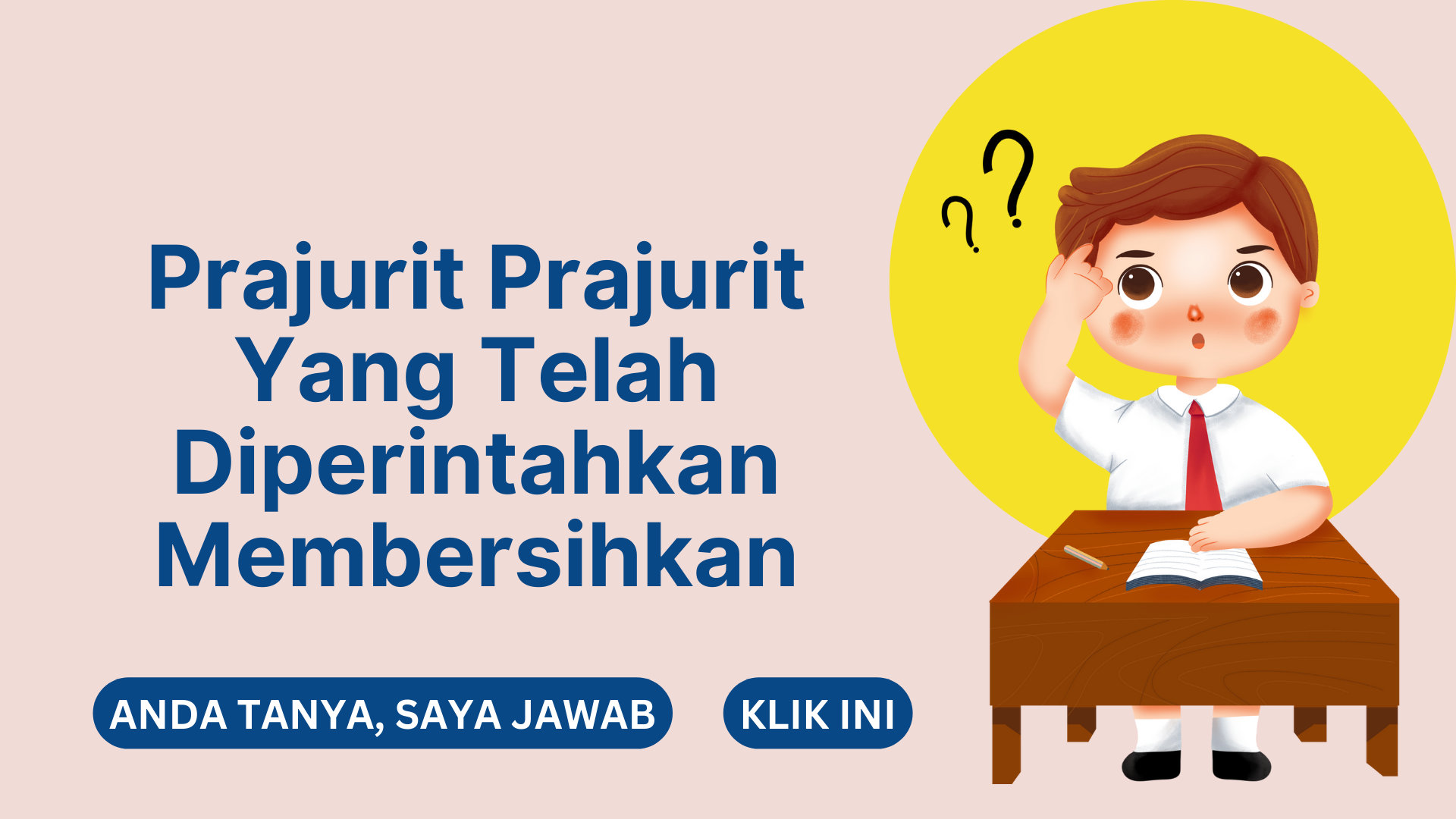 Prajurit Prajurit Yang Telah Diperintahkan Membersihkan