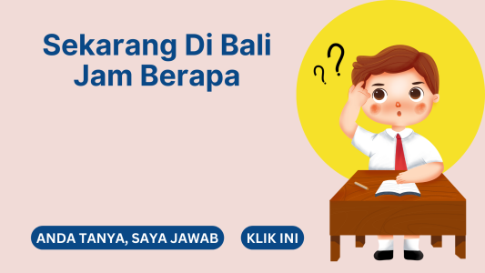 Sekarang Di Bali Jam Berapa