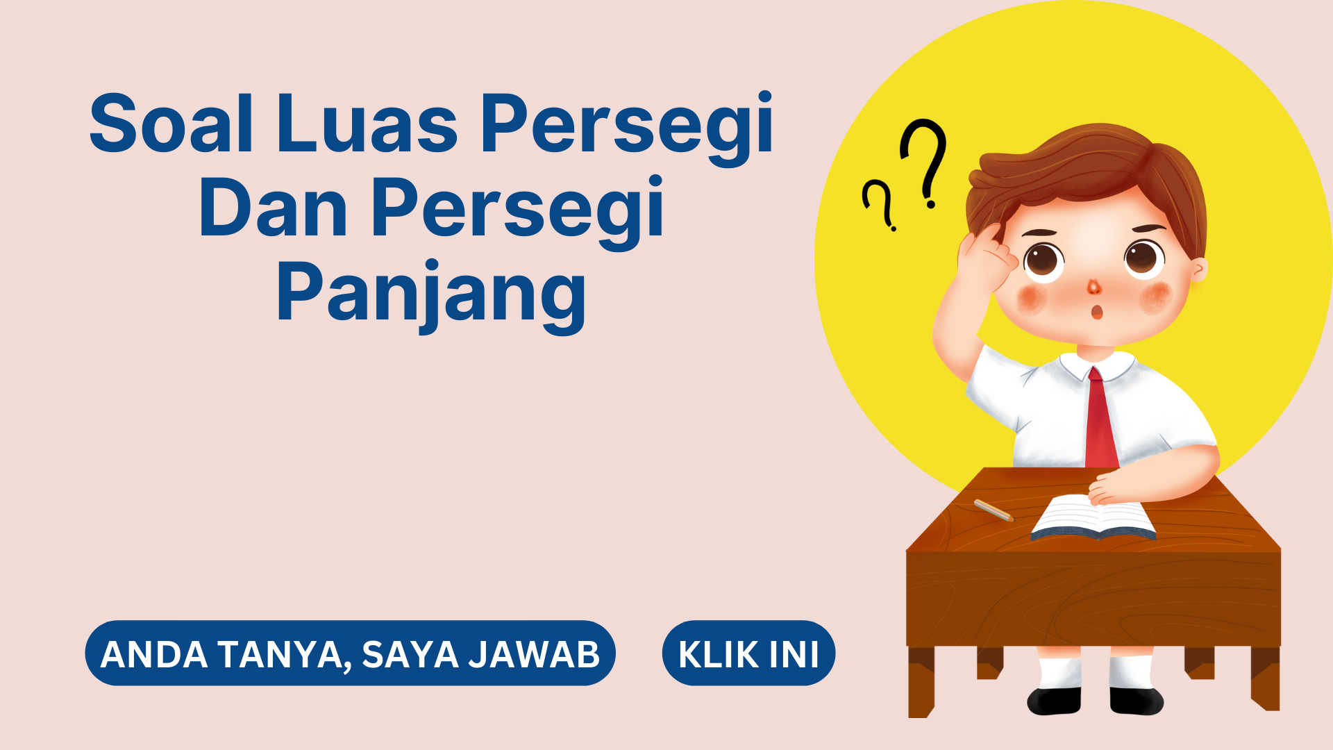 Soal Luas Persegi Dan Persegi Panjang