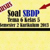 Soal SBDP Tema 6 Kelas 5