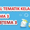 Soal Tematik Kelas 3 Tema 3 Subtema 3