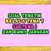 Soal Tematik Kelas 6 Tema 7 Subtema 1 Dan Kunci Jawaban