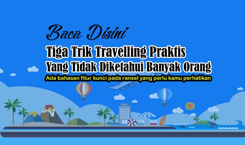 Trik Travelling Praktis