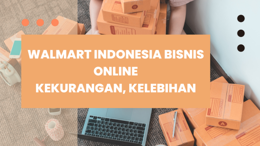 Walmart Indonesia Bisnis Online