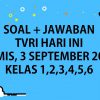 soal dan jawaban TVRI 3 September 2020 SD